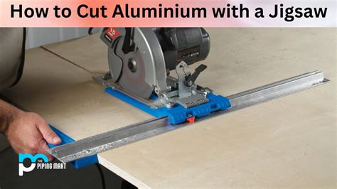 cutting sheet metal with a jigsaw|cutting aluminum sheet with jigsaw.